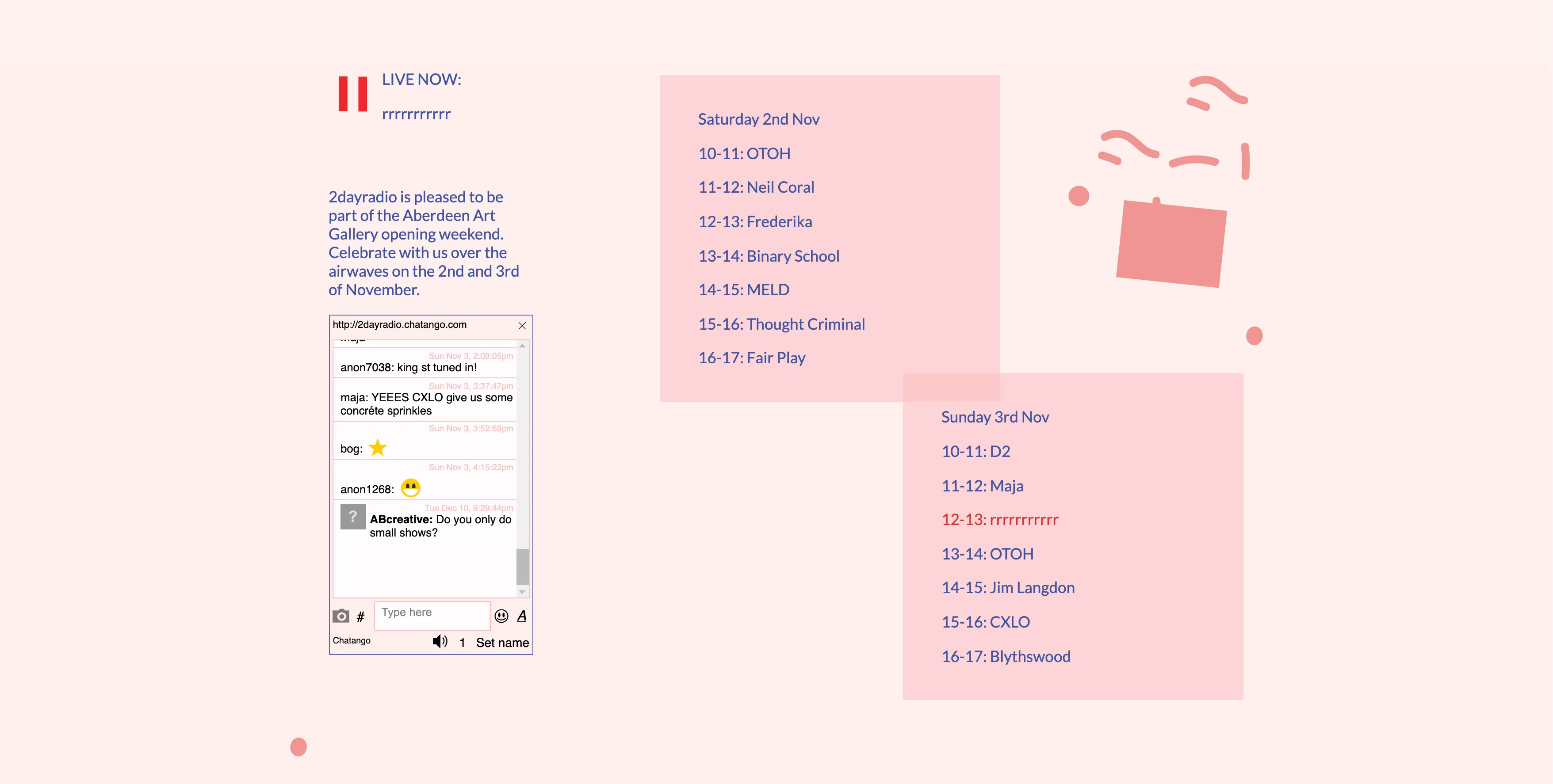 Screenshot of 2Day Radio website. Red text on pink backgrround showing who is live on air, the schedule and also a chatroom.